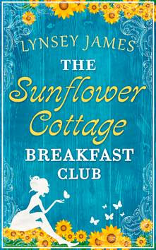 the sunflower cottage breakfast club