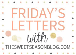 Friday Letters
