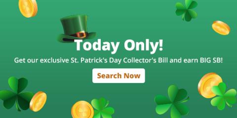 Earn Big with the St. Patrick’s Day Collector’s Bill
