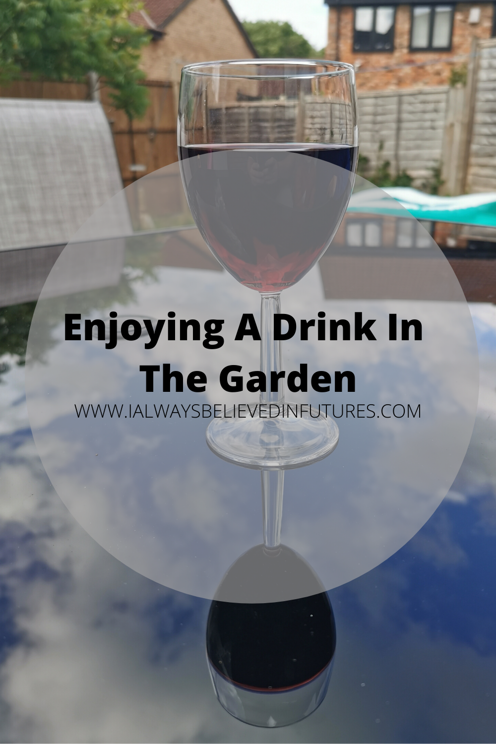 Enjoying A Drink In The Garden